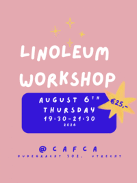 Linoleum workshop August 6th